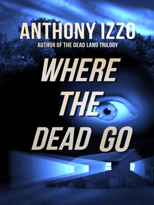 cover image of Where the Dead Go